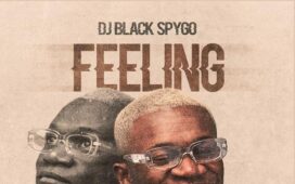 DJ Black Spygo – Feeling (EP)