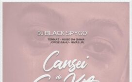 DJ Black Spygo - Cansei De Ser Kit