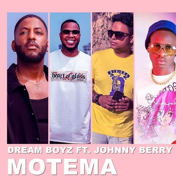 Dream Boyz x Johnny Berry - Motema