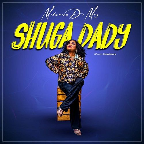 Melancia De Moz - Shuga Dady