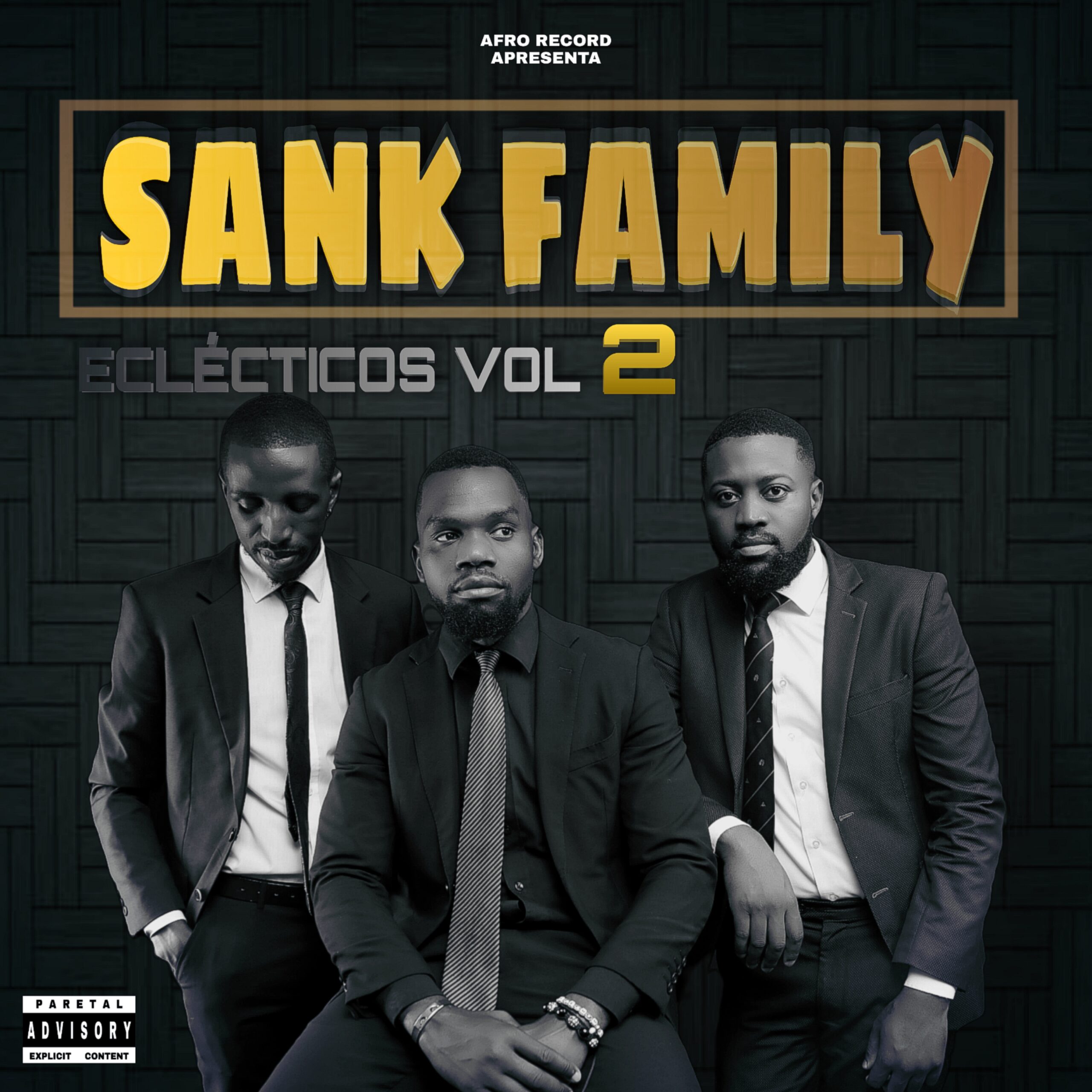 Sank Family - Eclécticos Vol.2 (EP)