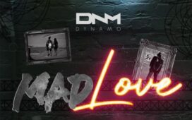 Dynamo - Mad Love (Zouk) 2022