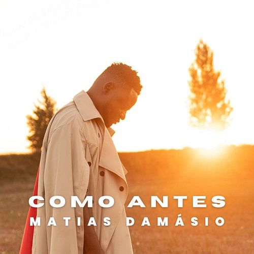 Matias Damásio - Como Antes (Semba) 2022