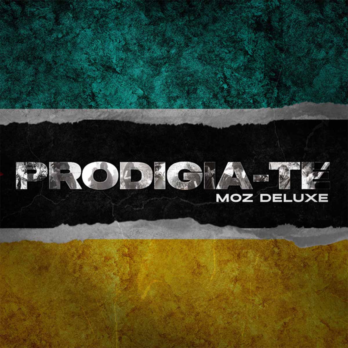 Prodigio – PRODIGIA-TE (Moz Deluxe) 2022