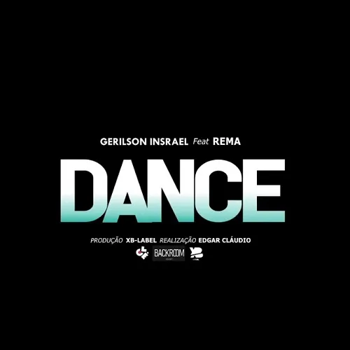 Gerilson Insrael & Rema - Dance (Kizomba) 2022