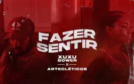 Xuxu Bower & Artecléticos - Fazer Sentir (R&B) 2022