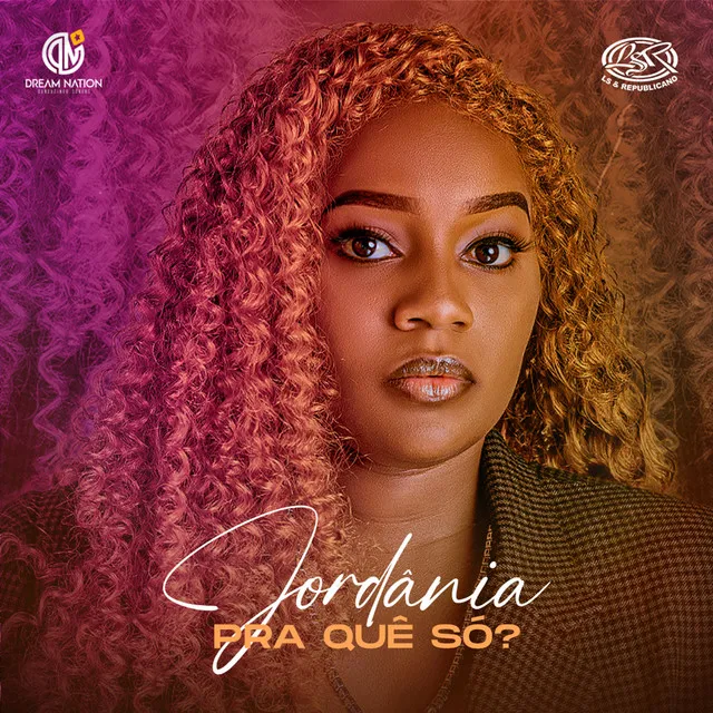 Jordânia - Pra Quê Só