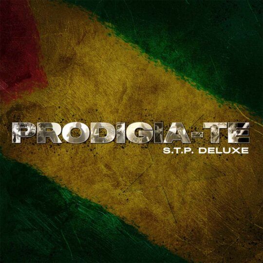 Prodigio - PRODIGIA-TE (STP Deluxe) [Album] Download