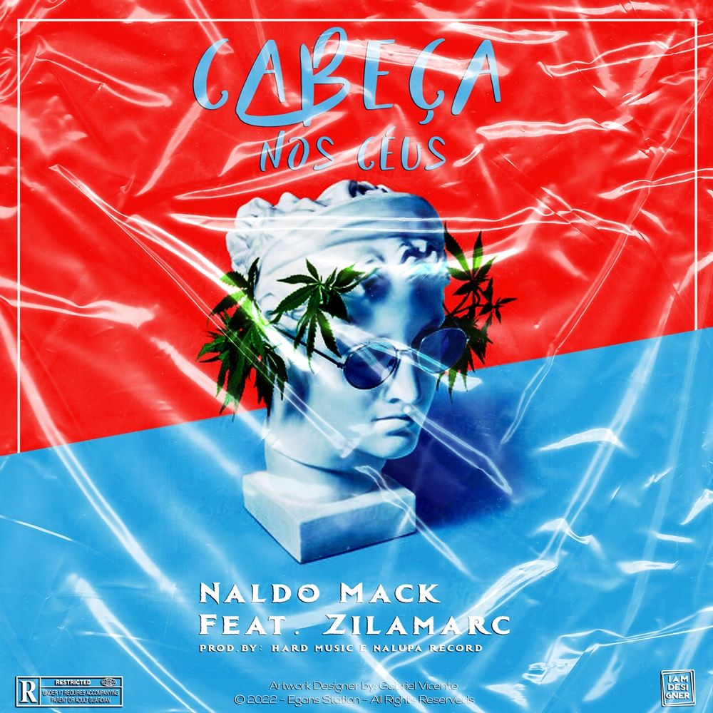 Naldo Mack Feat. Zilamarc - Cabeça Nos Céus