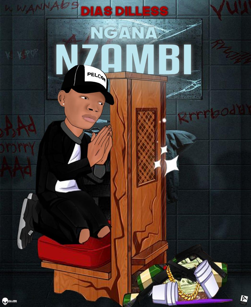 Dias Dilless - Ngana Nzambi