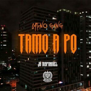 Paulelson x Yuppie Supremo & Bakabaki – Tamo a Po (Latino Gang)