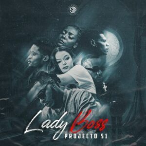 Projecto 51 - Lady Boss