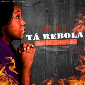Vagalume Hood - Tá Ora Tá Rebola ( Feat. Napolha Vertical) 