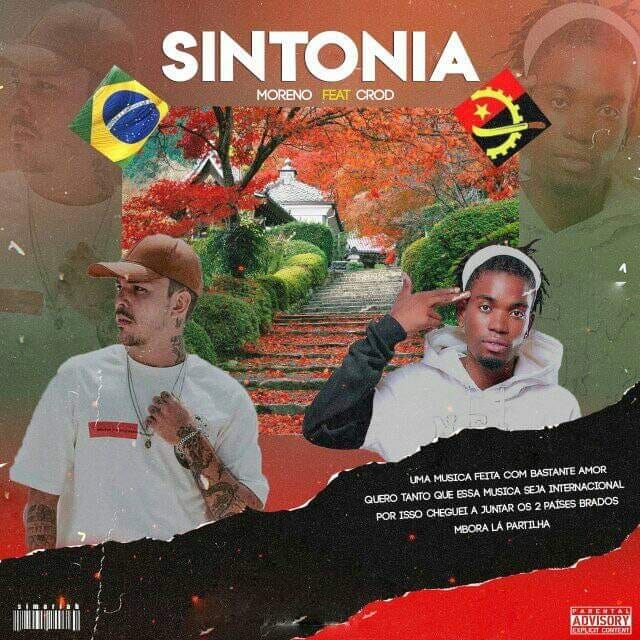 Moreno Dê Cascais - Sintonia Angola e Brasil (Feat. Crod)