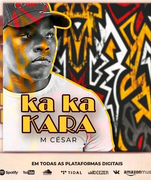 M César - Ka Ka Kara