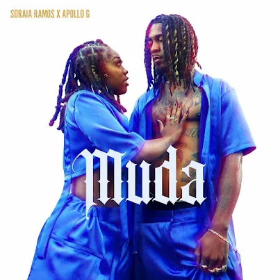 Soraia Ramos - Muda (Feat. Apollo G)