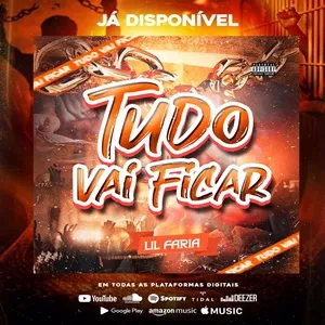 Lil Faria - Tudo Vai Ficar