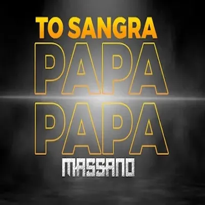 Massanó - Com Sangra Papa