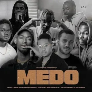 Dj Sipoda – Medo (feat. Deezy x Tio Edson x Lil Fox x Delcio Dollar x Hernani da Silva x Sidjay x Ph)