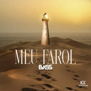 Bass - Meu Farol