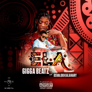 Gigga Beatz - Ela (Feat. Osvaldo Kalahary)