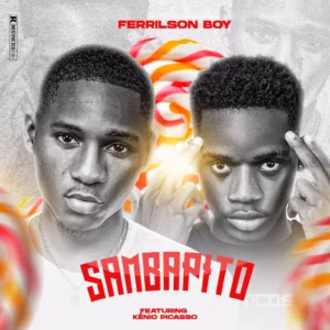 Ferrilson Boy - Sambapito (Feat. Kénio Picasso)