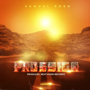 Samuel Éden - Prossiga (Gospel)