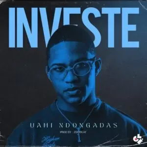 Uami Ndongadas - Investe