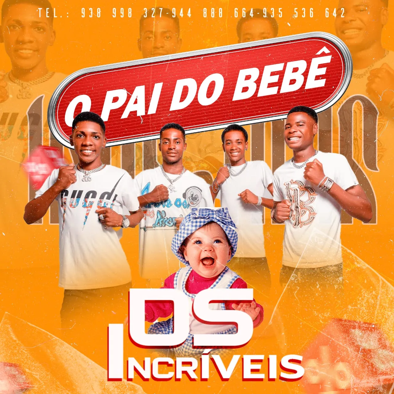 Os Incríveis - O Pai Do Bebê (Afro House)