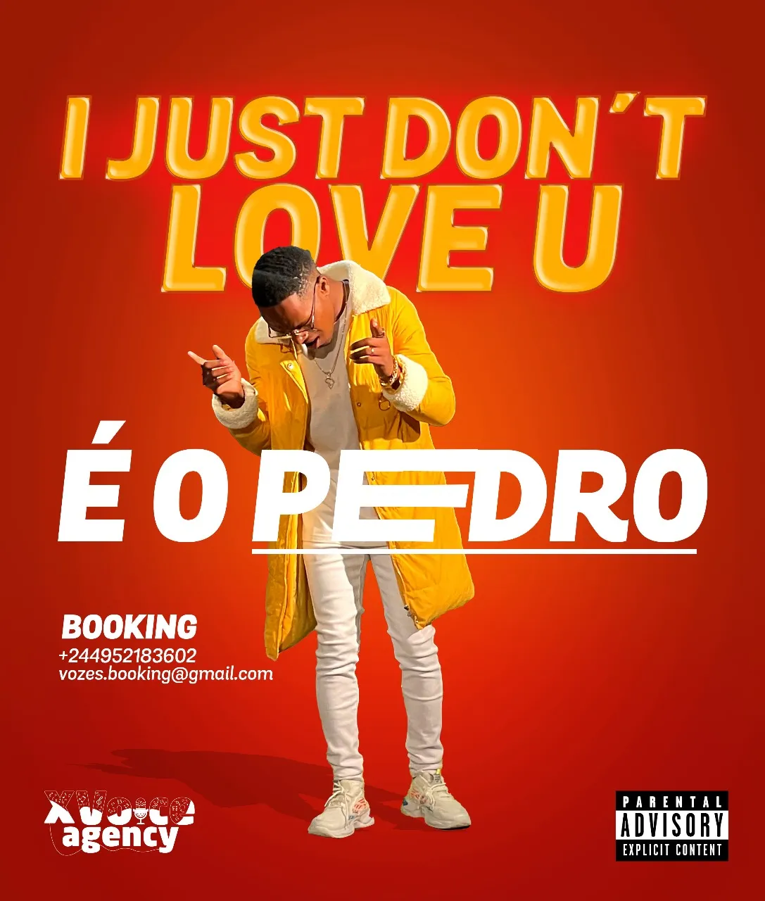 É O Pedro - I Just Don´t Love U