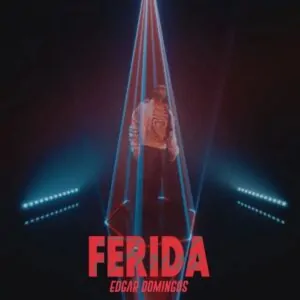 Edgar Domingos - Ferida