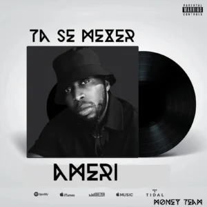 Ameri - Ta Se Mexer