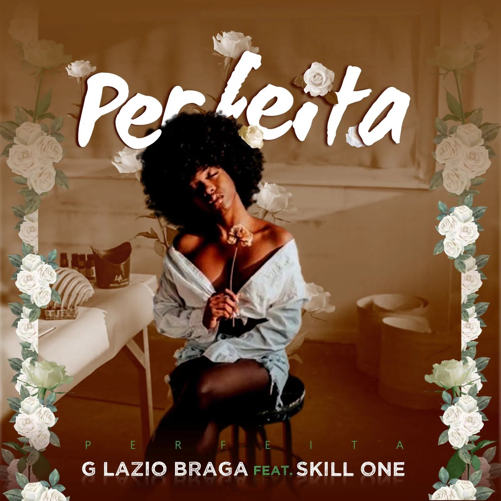 G Lázio Braga Feat. Skill Onde - Perfeita (Afro Beat)