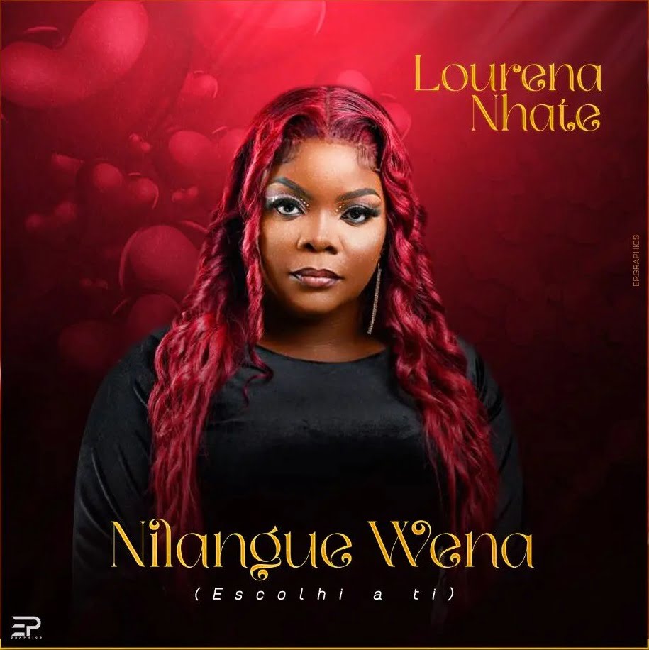 Lourena Nhate - Nilangue Wena