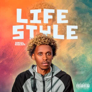 Daniel Souldja - Life Style (EP)