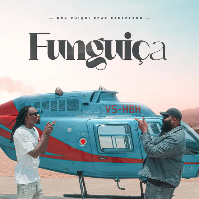 Ney Chiqui - Funguiça (Feat. Paulelson)
