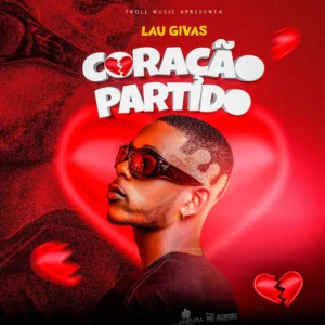 Lau Givas - Coração Partido