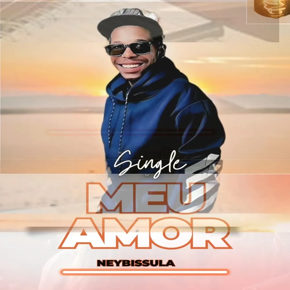 NeyBissula - Meu Amor