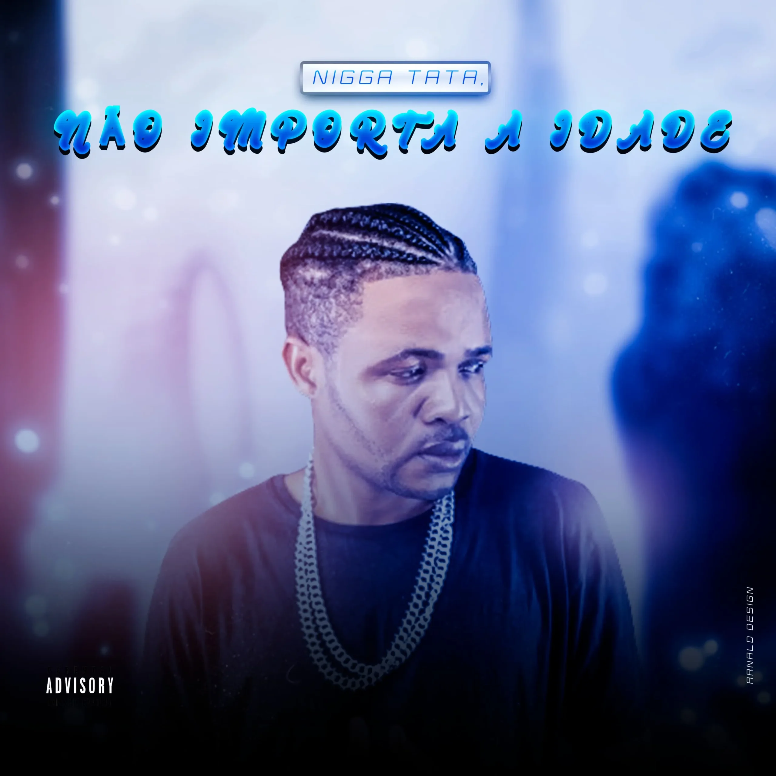 Nigga Tata - Não Importa A Idade