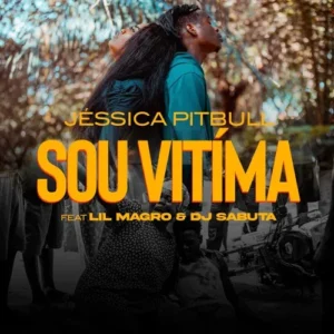 Jéssica Pitbull - Sou Vitima