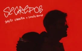 David Carreira - Segredos (Feat. Soraia Ramos)