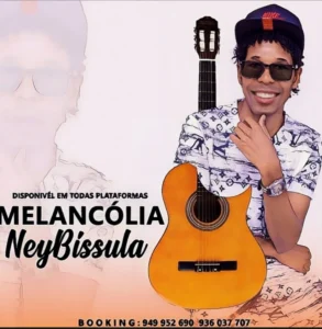 NeyBissula – Melancólia (Kizomba) 2024
