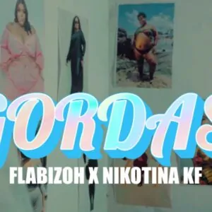 Flabizoh & Nikotina KF - Gordas (Rap) 2024