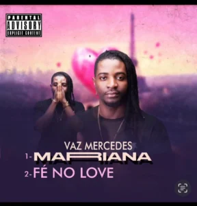 Vaz Mercedes – Mariana (Afro Beat)