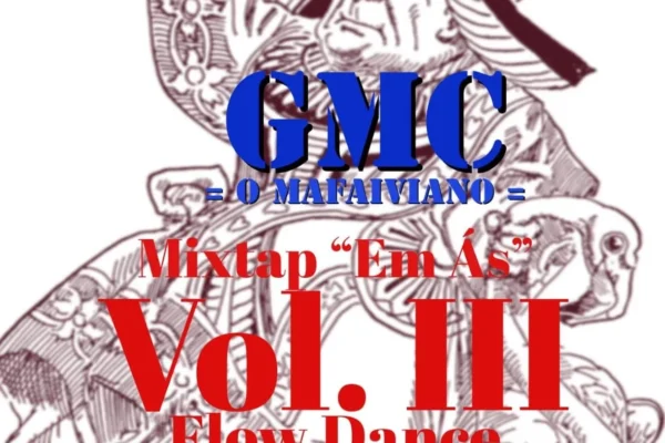 GMC O Mafaiviano - Em Ás Vol. 3 (Mixtape) 2024