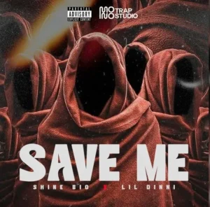 Shine Bio x Lil Dinni - Save Me (Rap) 2024