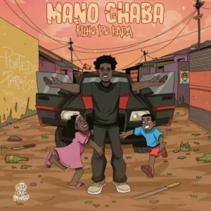 Mano Chaba - Fala Comigo (Kuduro) 2025