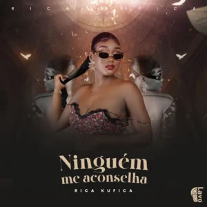 Rica Kufica - Ninguém Me Aconselha (Zouk)