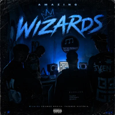 Wizards - Amazing (R&B)