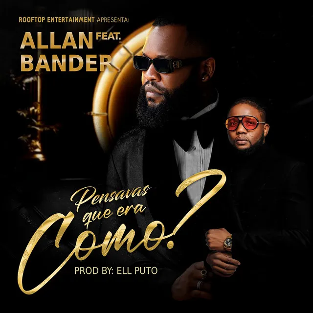 Allan - Pensavas Que Eras Como (Feat. Bander)
